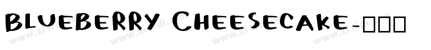 Blueberry Cheesecake字体转换